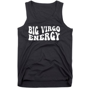 Big Energy Virgo August September Birthday Tank Top