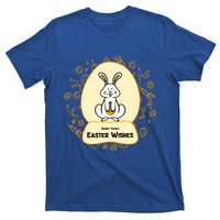 Bunny Easter Wishes Proverb Easter Bunny Easter Great Gift T-Shirt