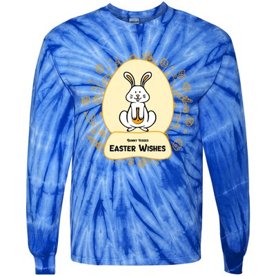 Bunny Easter Wishes Proverb Easter Bunny Easter Great Gift Tie-Dye Long Sleeve Shirt