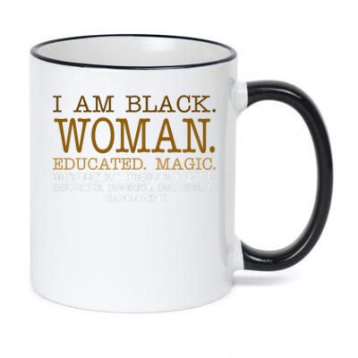 Black Educated Woman Quote 11oz Black Color Changing Mug