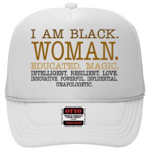 Black Educated Woman Quote High Crown Mesh Back Trucker Hat