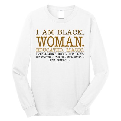 Black Educated Woman Quote Long Sleeve Shirt
