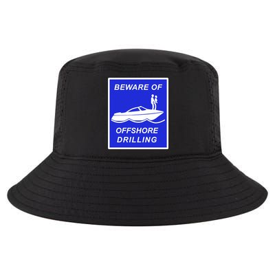 Beware Of Offshore Drilling Funny Boat Cool Comfort Performance Bucket Hat