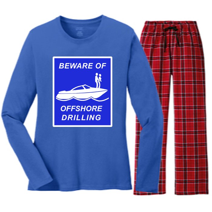 Beware Of Offshore Drilling Funny Boat Women's Long Sleeve Flannel Pajama Set 