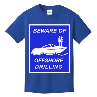 Beware Of Offshore Drilling Funny Boat Kids T-Shirt