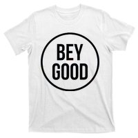 Bey Good Circle Logo T-Shirt