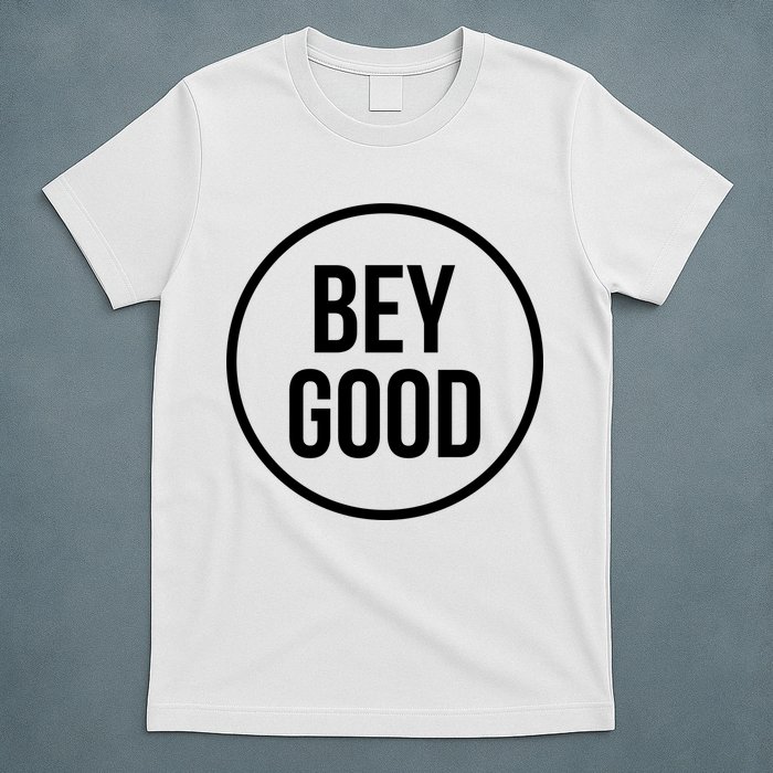 Bey Good Circle Logo T-Shirt