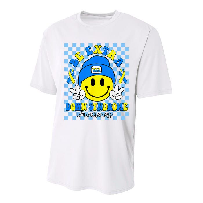 Be Extra Yellow And Blue Smile Face Down Syndrome Performance Sprint T-Shirt