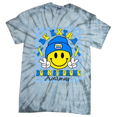 Be Extra Yellow And Blue Smile Face Down Syndrome Awareness Tie-Dye T-Shirt