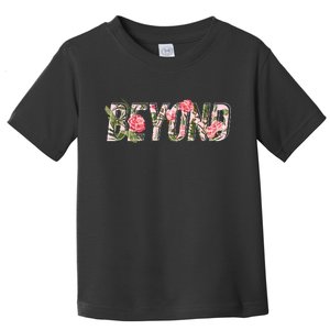 Beyond Flower Floral Style Toddler T-Shirt