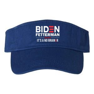 Biden Fetterman 2024 It's A No Brainer 24 Election USA Valucap Bio-Washed Visor