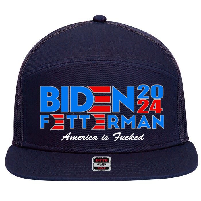 Biden Fetterman 2024 America Is Fucked Funny 7 Panel Mesh Trucker Snapback Hat