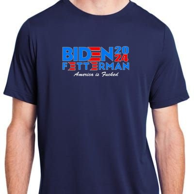 Biden Fetterman 2024 America Is Fucked Funny Adult ChromaSoft Performance T-Shirt