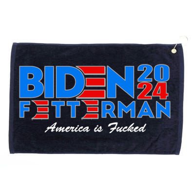 Biden Fetterman 2024 America Is Fucked Funny Grommeted Golf Towel