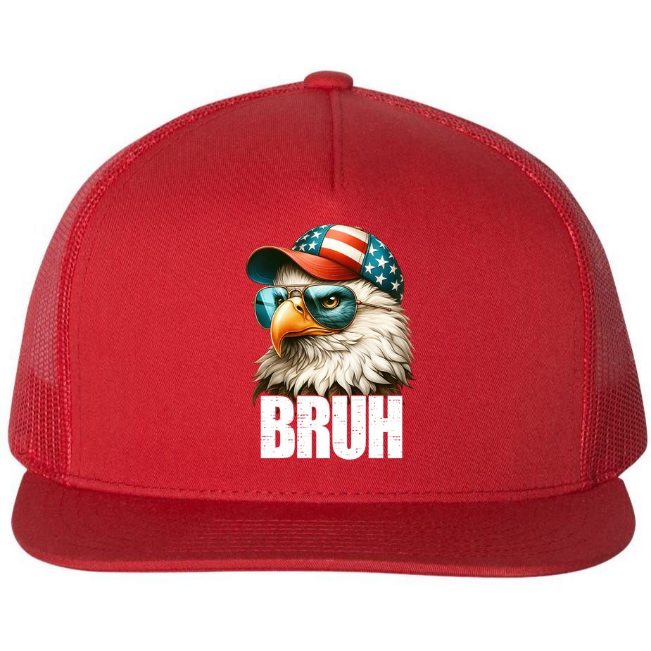 Bruh Fourth 4th Of July Eagle American Patriotic Flat Bill Trucker Hat