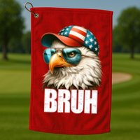 Bruh Fourth 4th Of July Eagle American Patriotic Golf Towel
