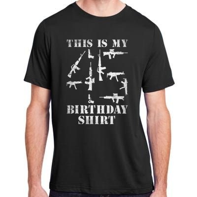 Birthday For 45 Years Old Guns And Weapons Owner Adult ChromaSoft Performance T-Shirt