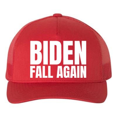 Biden Fall Again Funny Joe Biden Yupoong Adult 5-Panel Trucker Hat