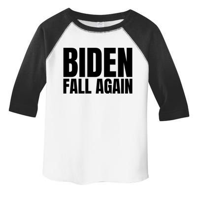 Biden Fall Again Funny Joe Biden Toddler Fine Jersey T-Shirt