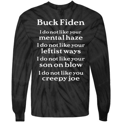 Buck Fiden Anti Biden Tie-Dye Long Sleeve Shirt