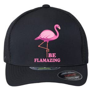 Be Flamazing Amazing Flamingo Design For Wo And Girl Flexfit Unipanel Trucker Cap