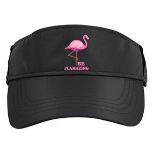 Be Flamazing Amazing Flamingo Design For Wo And Girl Adult Drive Performance Visor