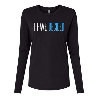 Baptism For Adults Women Men I Have Decided Womens Cotton Relaxed Long Sleeve T-Shirt