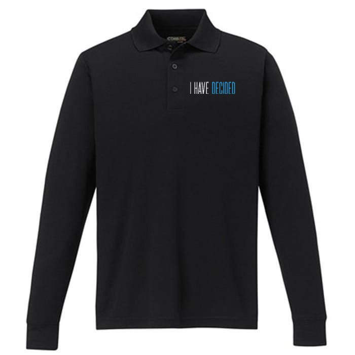 Baptism For Adults Women Men I Have Decided Performance Long Sleeve Polo