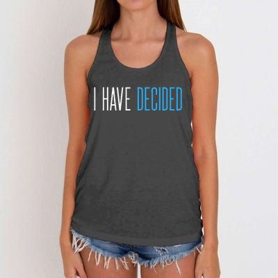 Baptism For Adults Women Men I Have Decided Women's Knotted Racerback Tank