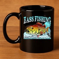 Bass Fishing All About That Bass 11oz C Handle Ceramic Mug