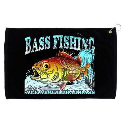 Bass Fishing All About That Bass Grommeted Golf Towel