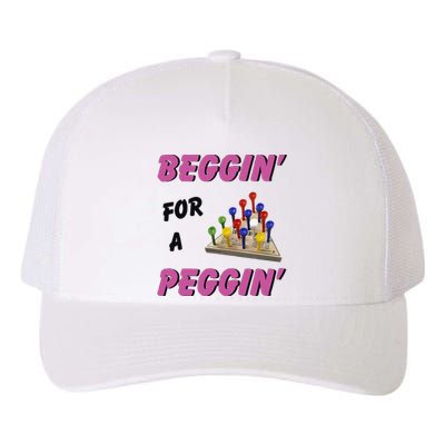 Beggin For A Peggin Funny Yupoong Adult 5-Panel Trucker Hat