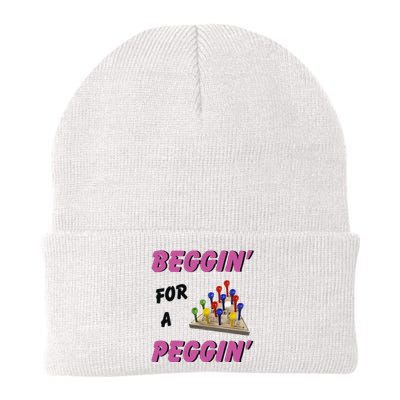 Beggin For A Peggin Funny Knit Cap Winter Beanie