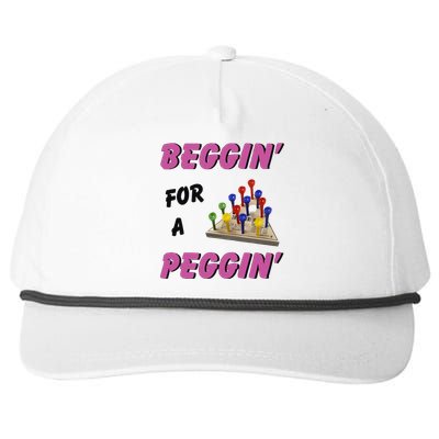 Beggin For A Peggin Funny Snapback Five-Panel Rope Hat