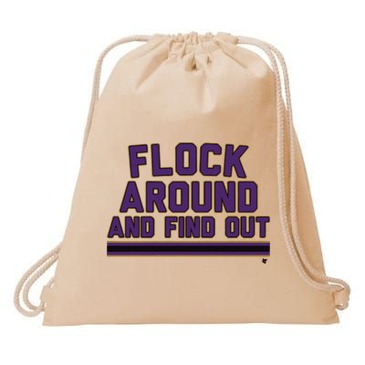 Baltimore Flock Around And Find Out Drawstring Bag