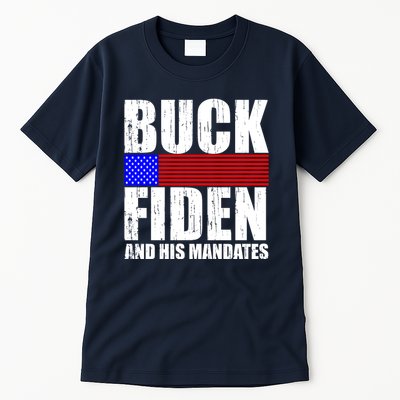 Buck Fiden And His Mandates Tall T-Shirt