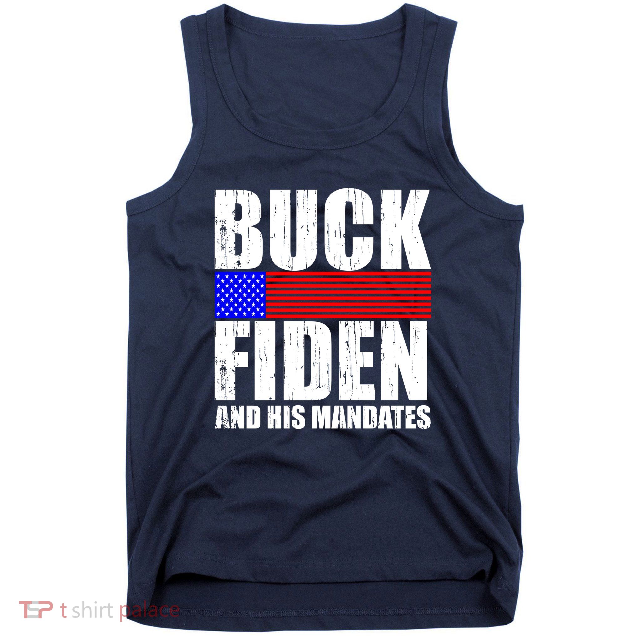 Buck Fiden And His Mandates Tank Top