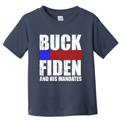 Buck Fiden And His Mandates Toddler T-Shirt