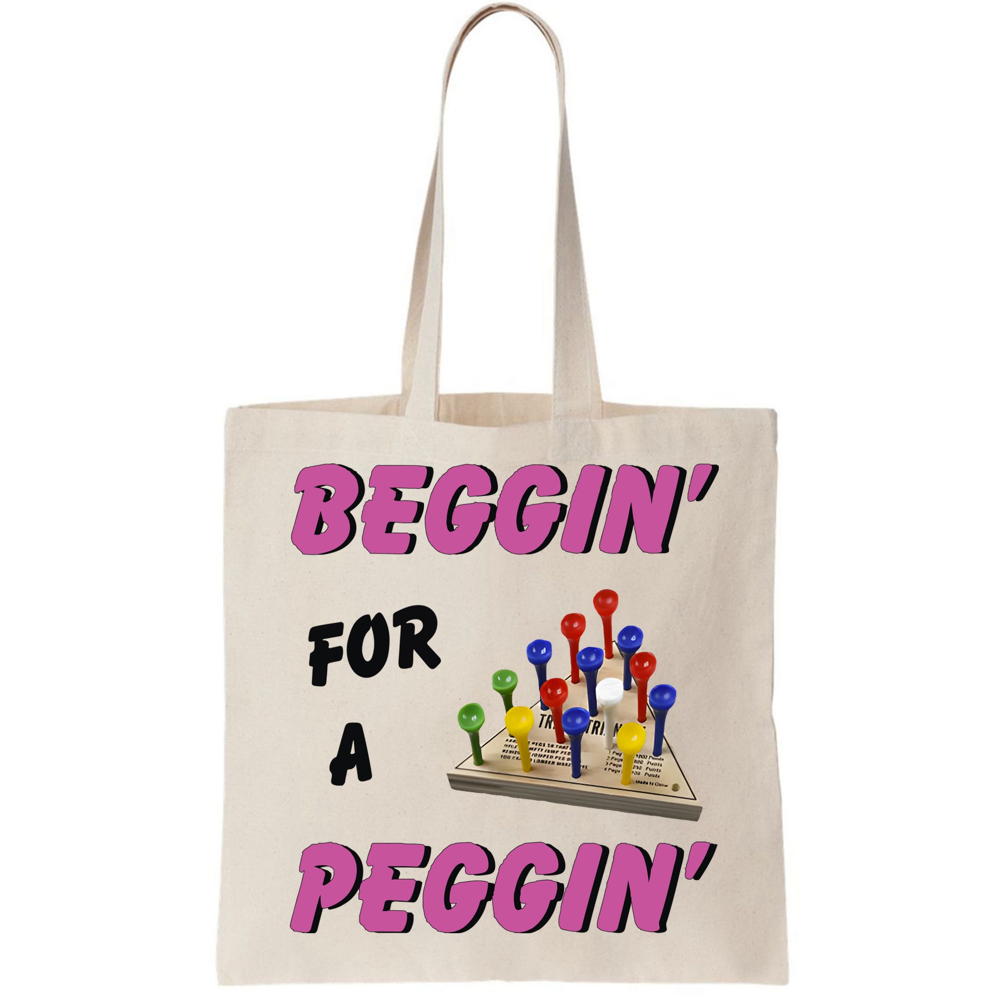 Beggin’ For A Peggin Bag
