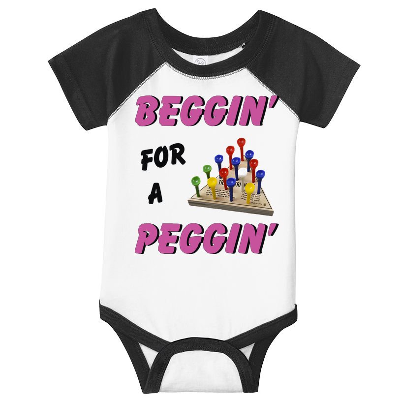 Beggin’ For A Peggin Infant Baby Jersey Bodysuit