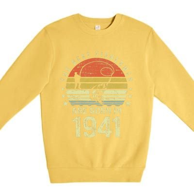 Best Fishermen Are Born In 1941 80th Birthday Fishing Gift Premium Crewneck Sweatshirt