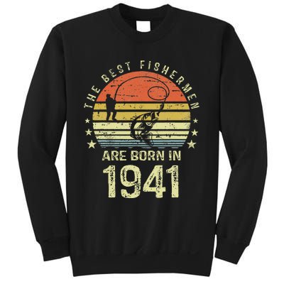 Best Fishermen Are Born In 1941 80th Birthday Fishing Gift Sweatshirt