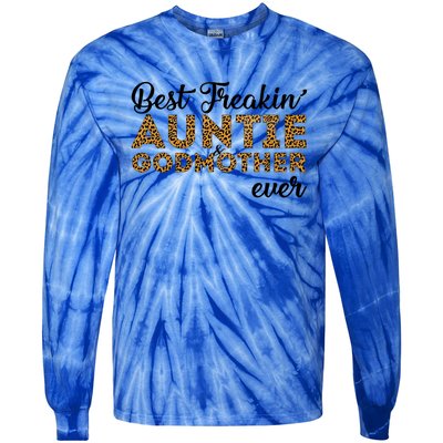 Best Freakin Auntie Godmother Ever Pattern Gift Meaningful Gift Tie-Dye Long Sleeve Shirt