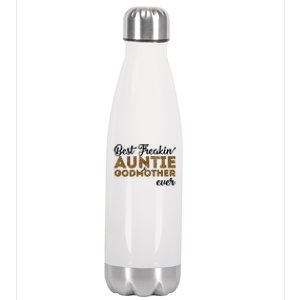 Best Freakin Auntie Godmother Ever Pattern Gift Meaningful Gift Stainless Steel Insulated Water Bottle