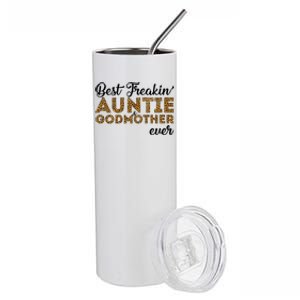 Best Freakin Auntie Godmother Ever Pattern Gift Meaningful Gift Stainless Steel Tumbler