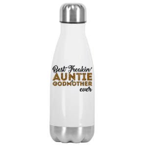 Best Freakin Auntie Godmother Ever Pattern Gift Meaningful Gift Stainless Steel Insulated Water Bottle