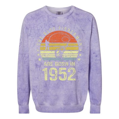 Best Fishermen Are Born In 1952 69th Birthday Fishing Gift Colorblast Crewneck Sweatshirt