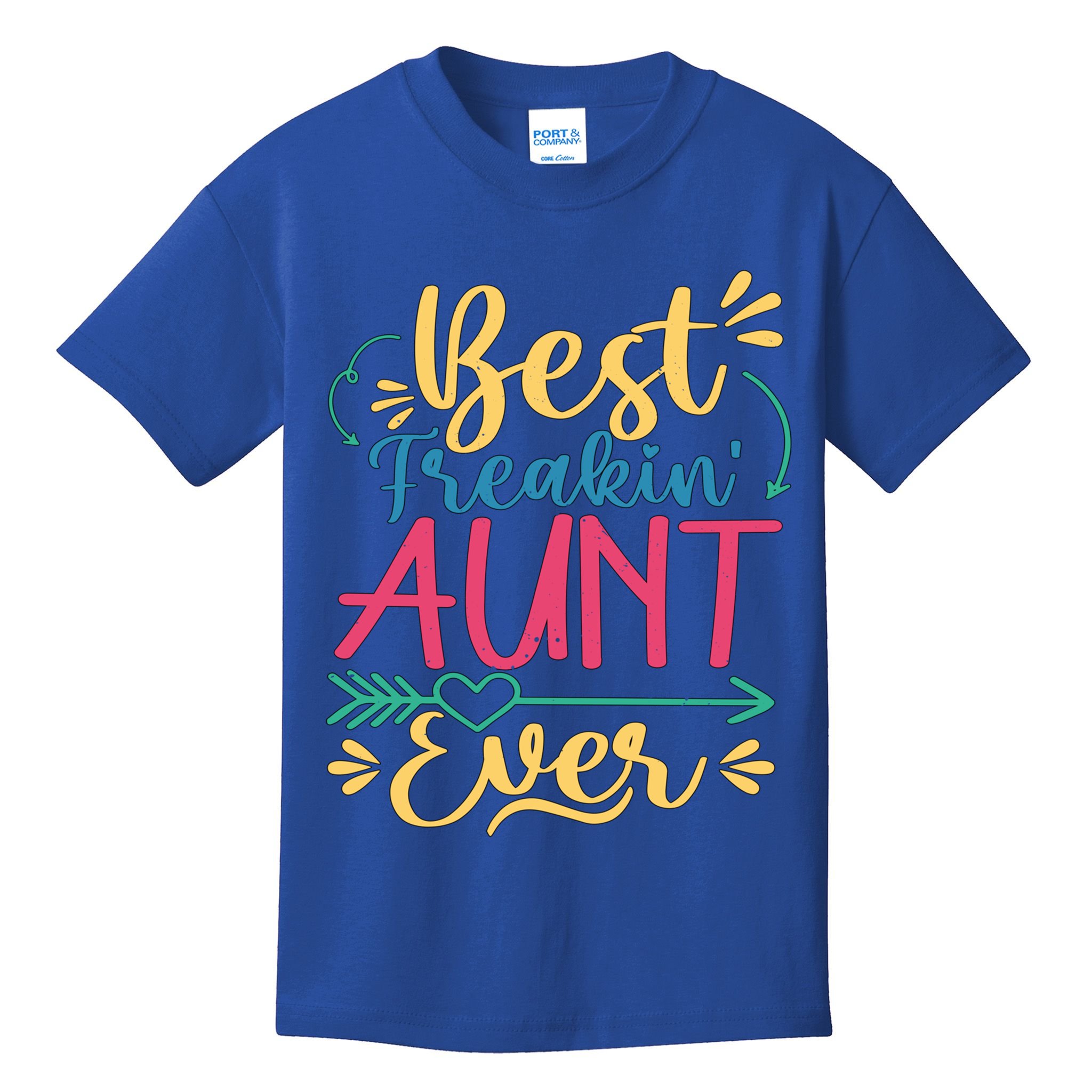 Best Freaking Aunt Ever For Auntie Gift Kids T-Shirt