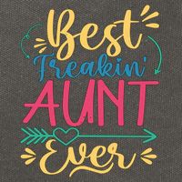 Best Freaking Aunt Ever For Auntie Gift Cotton Canvas Backpack