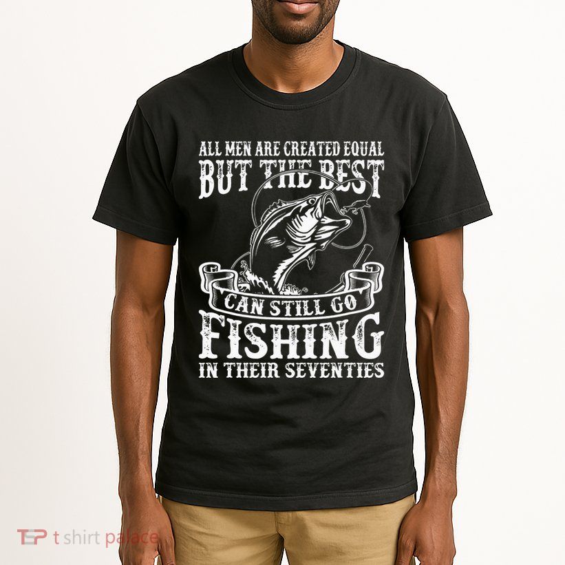 Birthday Fishing All Equal Fishing in the Seventies Tall T-Shirt